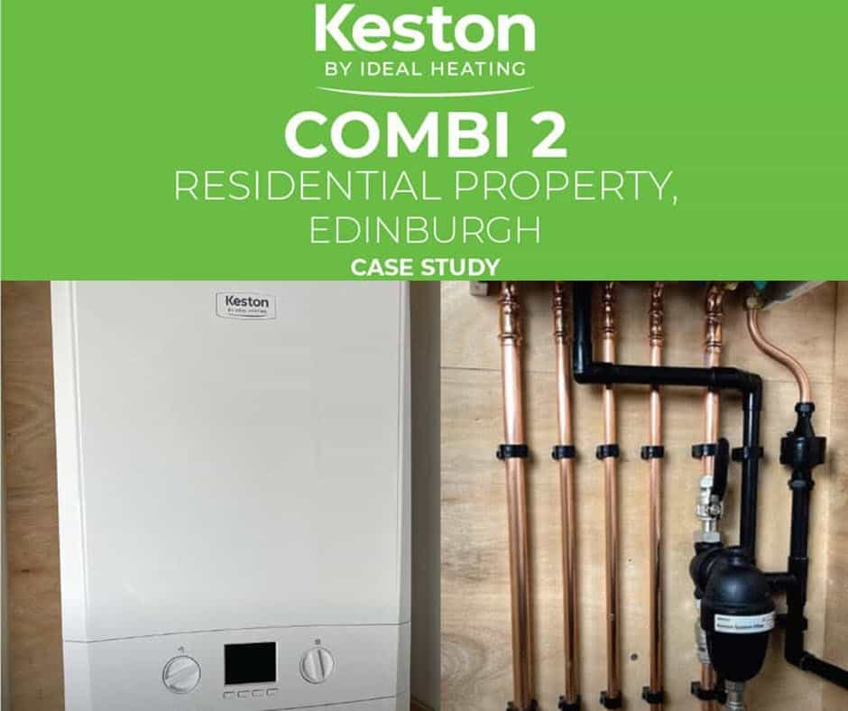 Keston Boilers feature new boiler installed in Edinburgh by Celsius Plumbing.